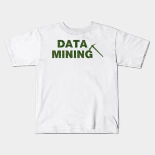 Data Mining Kids T-Shirt